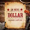 En Neve Dollar - Single album lyrics, reviews, download