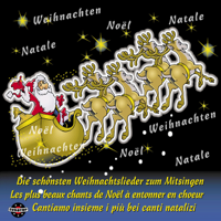 Chor - Die schönsten Weihnachtslieder zum Mitsingen (Deutsch, französisch und italienisch) artwork