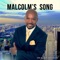 Malcolm's Song (feat. Antonio Ciacca Quintet) - Sweet Lu Olutosin lyrics