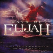 Days of Elijah: Songs of Worship and Intercession artwork