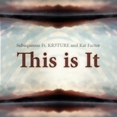 This Is It (feat. KR3TURE & Kat Factor) artwork