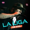 La Liga - Hoy Te Ví / El Paredon