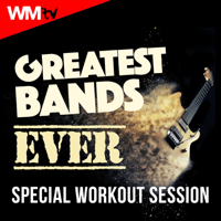 Various Artists - Greatest Bands Ever Special Workout Session (60 Minutes Non-Stop Mixed Compilation for Fitness & Workout 135 - 150 Bpm / 32 Count) artwork