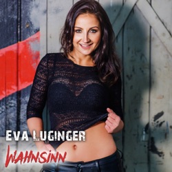Eva Luginger - Glaub an mich
