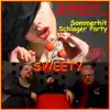 Sweety Sommerhit Schlager Party (Peter Kraus Coversong 2016) - EP album lyrics, reviews, download