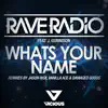 Stream & download What's Your Name (feat. J Gunnison) - EP