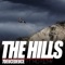The Hills (feat. Mo Filthy) - 7deucedeuce lyrics