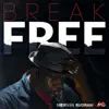 Stream & download Break Free