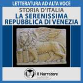 La Serenissima Repubblica di Venezia: Storia d'Italia 23 - Autori Vari