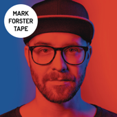 TAPE - Mark Forster