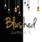 Junto a Ti - Blushed lyrics