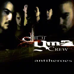 Antiheroes - EP - Dogma Crew