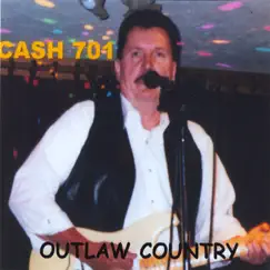 Outlaw Country by Cash 701 album reviews, ratings, credits