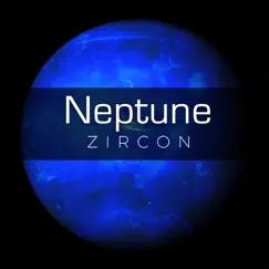 Neptune - Single by Zircon album reviews, ratings, credits