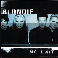Blondie - No Exit artwork