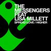 Spread Love / Higher (feat. Lisa Millett)