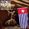 Free West Papua - Rize of the Morning Star Vol. 2