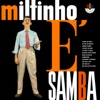 Miltinho É Samba