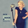 Dex, Drugs & Rock 'n Roll