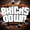 Stream & download Bricks Down (feat. Robert Owens)