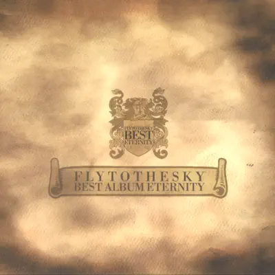 Eternity - Best Album - Fly To The Sky