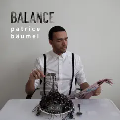 Balance Presents by Patrice Bäumel album reviews, ratings, credits