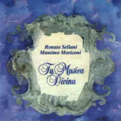 Tu musica divina - Renato Sellani Tu musica divina - Renato Sellani
