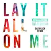 Lay It All on Me (feat. Ed Sheeran) [Cash Cash Remix] - Single album lyrics, reviews, download