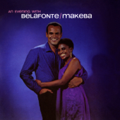 An Evening With Belafonte/Makeba - Harry Belafonte & Miriam Makeba