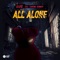 All Alone (feat. Sabrina Kennedy) - Bare lyrics