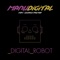 Digital Robot (feat. George Palmer) - Manudigital lyrics