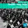 Händel - Nigg - Reger album lyrics, reviews, download