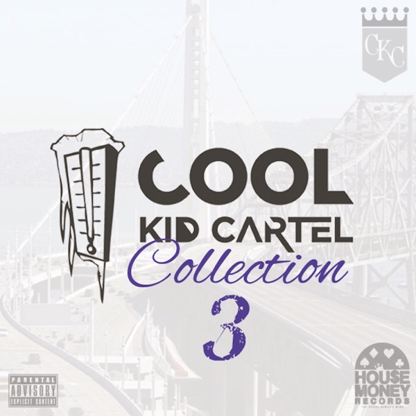 Cool Kid Cartel Collection 3 - EP - Jonn Hart