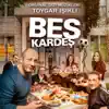 Beş Kardeş Orijinal Dizi Müzikleri (Original Soundtrack of Tv Series) album lyrics, reviews, download