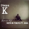 Stepa K - Keys In Tokyo