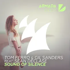 Sound of Silence (feat. Sean Declase) - Single by Tom Ferro & Gil Sanders album reviews, ratings, credits