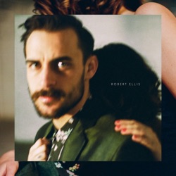Robert Ellis - Drivin'