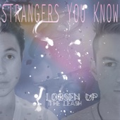 Strangers You Know - Tied
