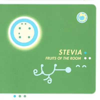 Fruits of the Room - Stevia Fruits of the Room - Stevia