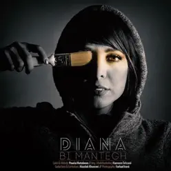 Bi Mantegh - Single - Diana Bi Mantegh - Single - Diana