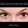 I Knew It from the First Time - Single album lyrics, reviews, download