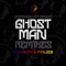 Ghostman (Ray Keith Remix) - Command Strange lyrics