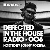 Defected in the House Radio Show: Episode 005 artwork