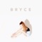 High Tops - Bryce lyrics