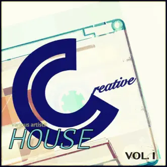 Creative House, Vol. 1 by Various Artists album reviews, ratings, credits