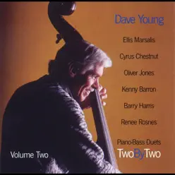 Two by Two: Piano Duets, Vol. II - Dave Young Two by Two: Piano Duets, Vol. II - Dave Young