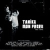 Tanike mon frère (Mixtape), 2016