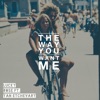 The Way You Want Me (feat. Yan Etchevary) - Single, 2016