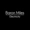 Electricity - Baron Miles lyrics