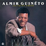 Almir Guineto - Negra, Negrita (feat. Grupo Malacaxeta)